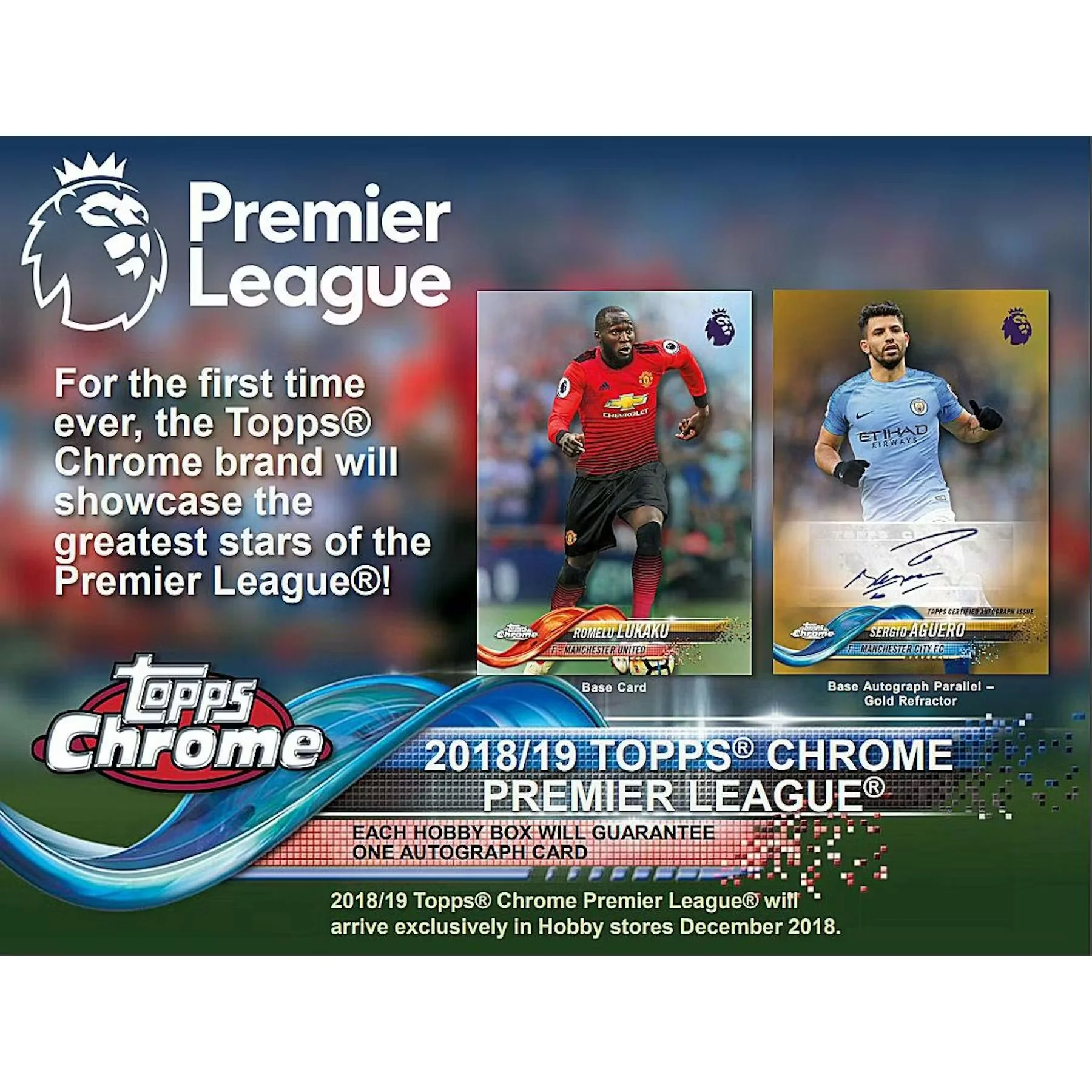 Topps Premier League Chrome 2018/19 Sealed Hobby Box Sealed - Image 3